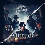 Happy Birthday Attitude - Dj Dileep Bhai Song Download